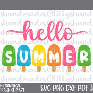 Hello Summer Svg, Hello Summer Png, Summer Sayings Svg, Summer Vibes Svg, Summer Shirt Svg, Hello Summer Popsicle Svg, Summertime Svg