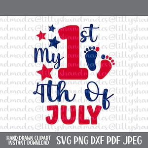Mein erster 4.Juli svg, Mein 1.4.Juli svg, Mein erster 4.Juli Png, mein 1