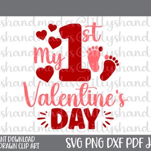 Mein erster Valentinstag-Svg, mein 1. Valentinstag-Svg, mein erster Valentinstag-Png, mein 1. Valentinstag-Png, Baby-Valentinstag-Svg