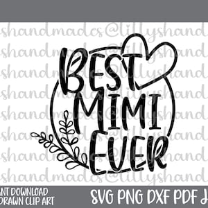 Mejor Mimi siempre svg, Mimi svg, bendita mimi svg, mimi vida svg, mejor mimi siempre svg, regalos mimi, bendita camisa mimi, taza mimi, mimi oso svg