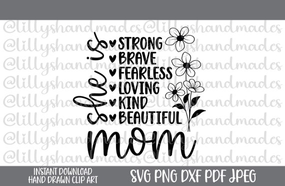 She Is Mom Svg, Mom Quotes Svg, Mom Shirt Svg, Mama Svg, Mothers Day Svg, Mother Svg, Best Mom Svg, Mommy Svg, Mom Life Svg, Mom Quote Svg