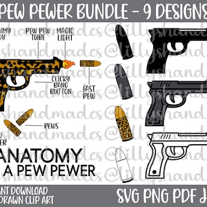 May include: A digital download of nine hand-drawn clip art designs featuring a cartoon gun with the text "Anatomy of a Pew Pew" and the words "Pew Pew Tube", "Magic Light", "Clicky Bang Button", "Fast Pew", "Pews", and "Pew Holder".