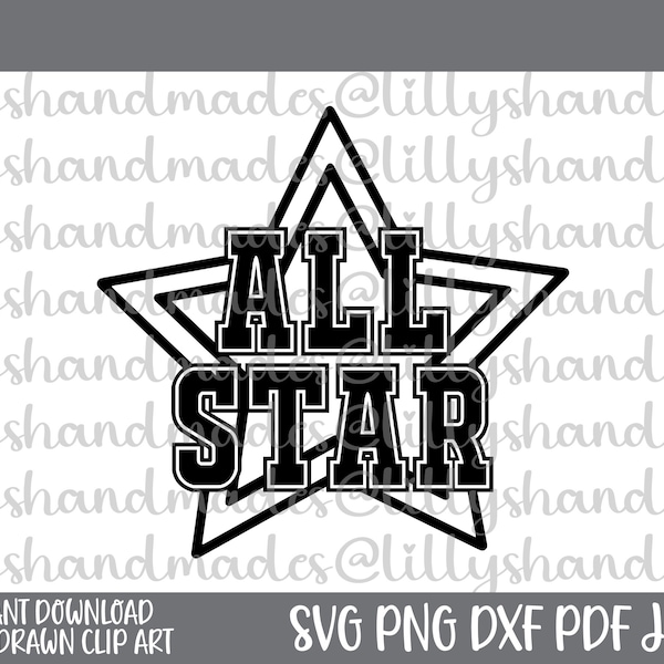 All Star Svg, All Star Png, All Star Vector, Baseball Svg, Sports Svg, Softball Svg, Basketball Svg, Sports Shirt Svg, Sports Shirt Png