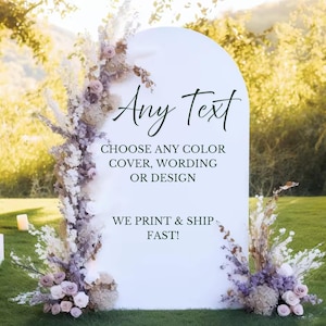Custom Arch Cover Personalized Any Text Design Color Photo Backdrop Fabric Cover Double-Sided Background Decor Cover Custom Wedding Backdrop