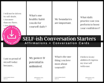 SELF-ish Daily. Conversation Starter Printables | Meaningful Conversations, Thought Provoking, SELF-Worth, Girls Night, Table Talk