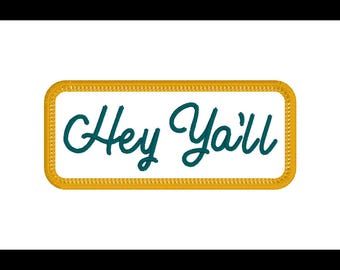 Hey Ya'll Hat-patchbestand, machineborduurbestand, patchontwerp truckerhoed