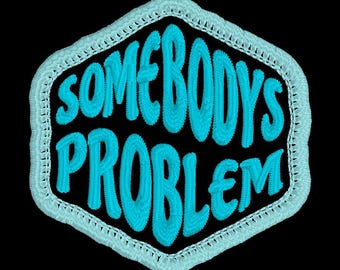 Somebodys Problem Hat-patchbestand, machineborduurbestand, patchontwerp truckerhoed
