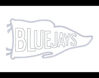 May include: Black and white outline embroidery design of a pennant with the word "BLUEJAYS" in a bold font.