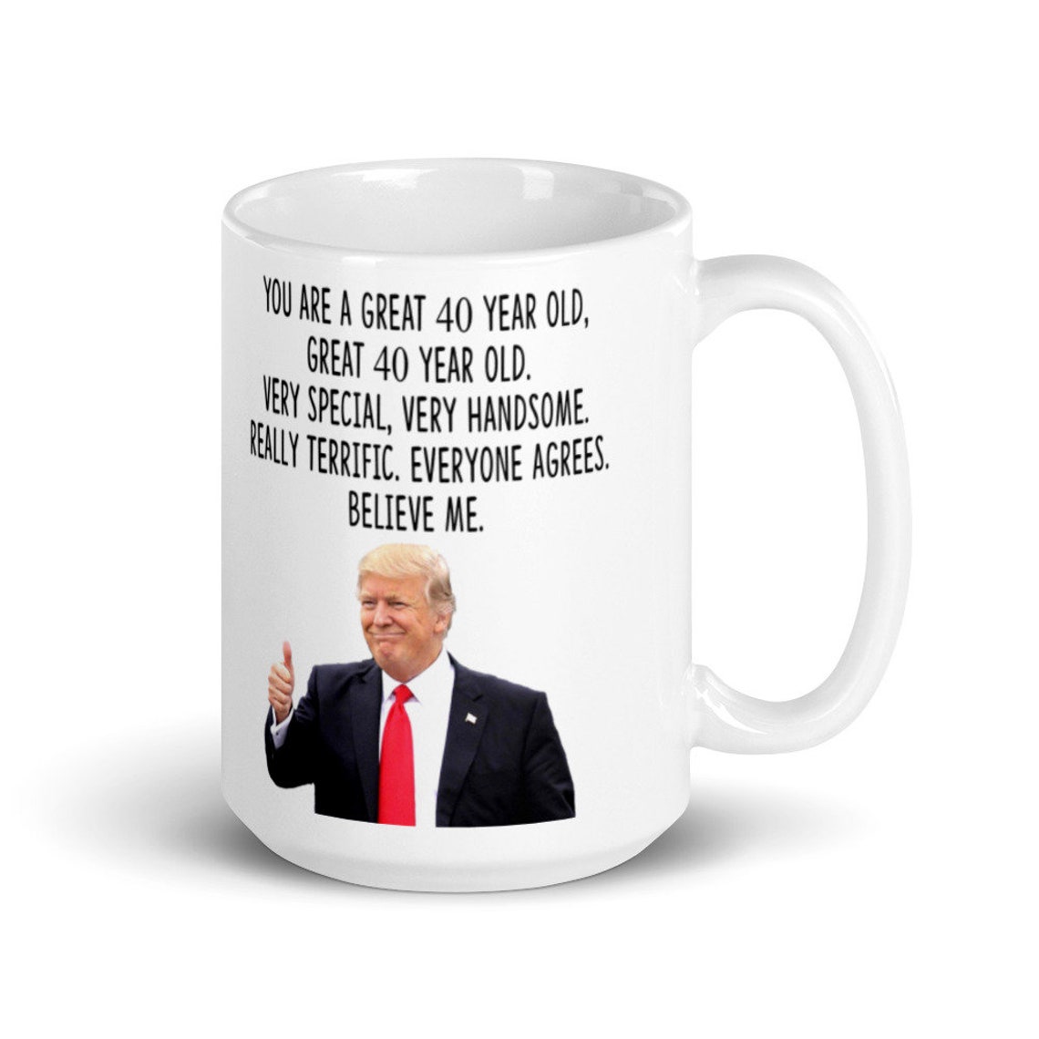 Trump 40 Year Old Woman Gift Mug Funny Trump 40 Year Old Gift | Etsy