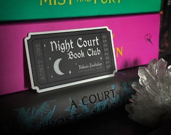 Night Court Book Club Vinyl Ticket Sticker | ACOTAR Feysand Kindle Sticker