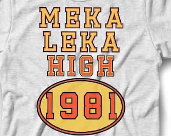 Meka Leka High Funny Pee-Wee&#39;s School Style JAMBl T-Shirt ~ Tv Play Fun 80&#39;s House Shirt ~  Women Men Girl Adult Cute Herman ~ Boy Youth