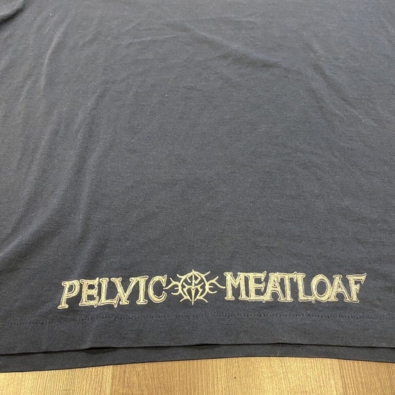 Vtg 90's Pelvic Meatloaf Band Concert Tee T-shirt… - image 5