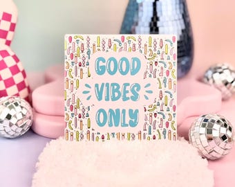 Good Vibes Only Ceramic Coaster