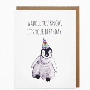 Carte de joyeux anniversaire, carte pour lui, carte pingouin, carte jeu de mots, carte de vœux mignonne - dandinez vous savez, c’est votre anniversaire!