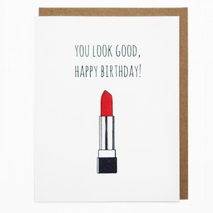 YSL-Karte, Geburtstagskarte, Liebeskarte, Saint Laurent Lippenstift Karte, Mode-Karte, süße Grußkarte - Sie sehen gut aus, alles Gute zum Geburtstag