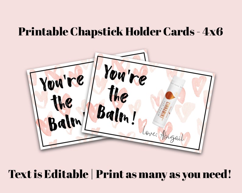 You're the Balm Printable Card, Lip Balm Card, Valentine's Day Cards ...