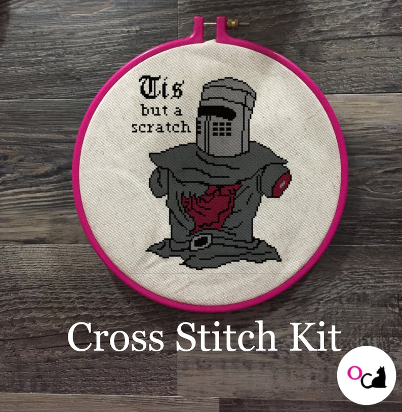 Tis but a Scratch Cross Stitch Kit 