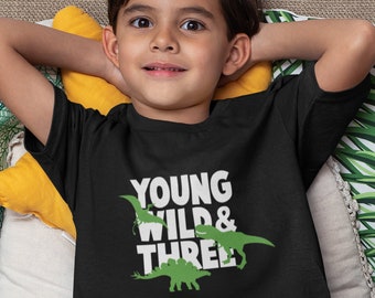 Young Wild and Three | Birthday Shirt | Dinosaur Shirt | 3 Year Old Birthday Shirt