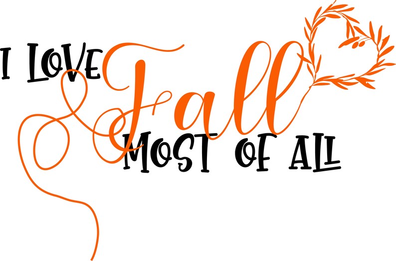 Download I Love Fall Most Of All Svg Thanks Svg Summer Svg | Etsy