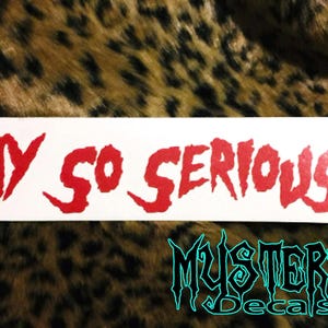 Why So Serious? Decal Vinyl Joker Car Window Sticker