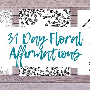 Afirmações Diárias Positivas com Florais | Folhas para colorir para adultos | Livro de colorir para adultos
