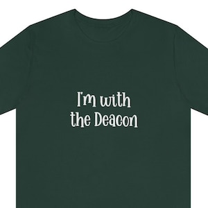 Deacon TShirt For Deacon Husband Deacon Gift for Clergy Gift for Deaconess Gift for Deacon Spouse Faith Gift Christian Gift Christian Friend