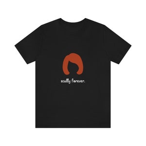 Scully Forever Camiseta unissex de manga curta Camiseta Arquivos X