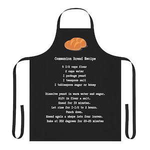 Communion Bread Recipe Apron Gift for Pastor Gift for Clergy Gift for Minister Faith Gift Christian Fellowship Christian Apparel Christian