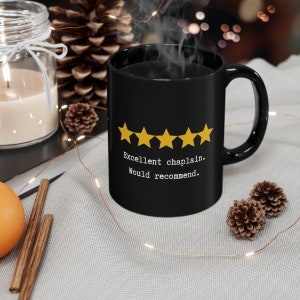 Chaplain Appreciation11oz Black Mug pastor gift minister clergy gift chaplain gift deacon gift for pastor gift for bishop ordination gift