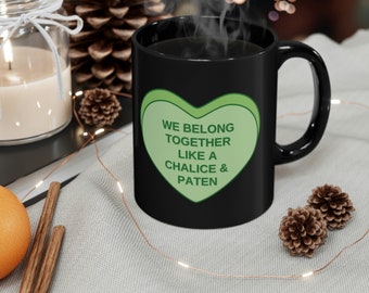 Candy Heart Valentine 11oz Black Mug Gift for Pastor Gift for Minister Gift for Deacon Gift for Bishop Pastor Appreciation Chaplain Cup Gift