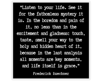 Frederick Buechner Kiss-Cut Stickers Listen to Your Life Discernment Sticker Gift for Pastor Gift