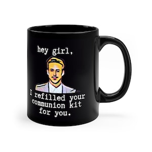 Hey Girl Gift for Pastor Gift for Deacon Gift for Minister 11oz Black Mug Gift for Clergy Gift for Priest Gift for Ordination Seminary Grad