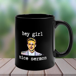 Hola chica Ryan Gosling Regalo para ministro Regalo para pastor Regalo para ordenación Regalo para clérigo Regalo para diácono Regalo para predicador Taza para sacerdote