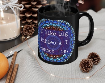 I Like Big Bibles Mug - Funny Christian Gift, Pastor Appreciation