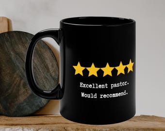 Mug Pastor Appreciation, cadeau du ministre - Excellent Pastor Mug 11 oz