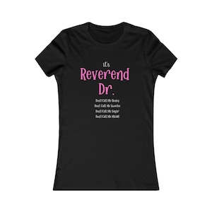 Gifts for Pastors Rev Dr Tee Doctor of Ministry Reverend Gift Reverend Dr Gift DMin Gift Doctor of Ministry Gift Rev Dr Tshirt Rev Dr Tshirt