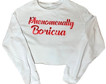 Phenomenally Boricua Crop Top Camiseta