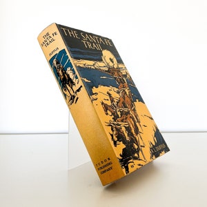 Near Fine - First Edition 5th Printing The Santa Fe Trail by R.L. Duffus 1943