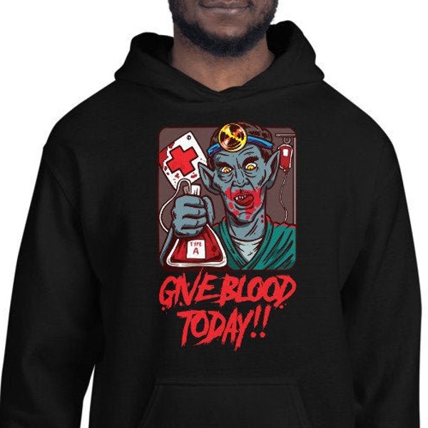 Count Dracula Vampire "Give Blood Today" Fun Funny Clever Spooky Fall Autumn Halloween Unisex Hoodie (S-3XL)