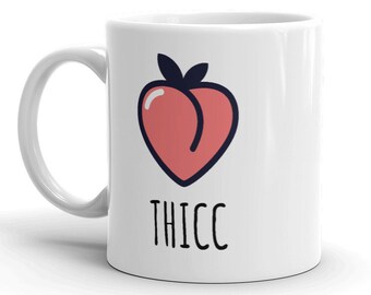 Funny Naughty Thicc Peach Emoji 11 oz. Mug