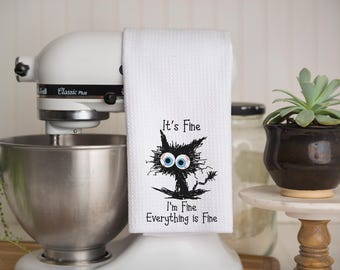 It’s Fine I’m Fine Everything Is Fine Waffle Kitchen Towel, Funny Cat Towel, Sarcastic Kitchen Decor, Gift Idea