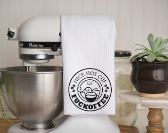 Nice Hot Cup of Funny Coffee Waffle Kitchen Towel, Funny Coffee Quote Dish Towel, Sarcastic Kitchen Decor Gift