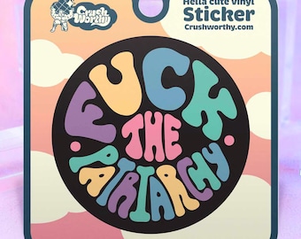 F*ck The Patriarchy Vinyl Aufkleber | LGBTQ+ Pride, Queer feministisches Geschenk | Ausgereift