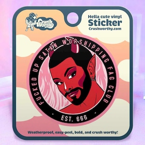 Satan Worshipping F*g Club Vinyl Sticker | LGBTQ+ Pride Gift | Mature