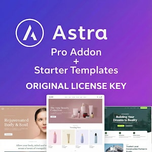 May include: Astra Pro Addon and Starter Templates advertisement. The image features the Astra logo, text, and website mockups. The text includes "Original License Key" and website previews for beauty and construction.