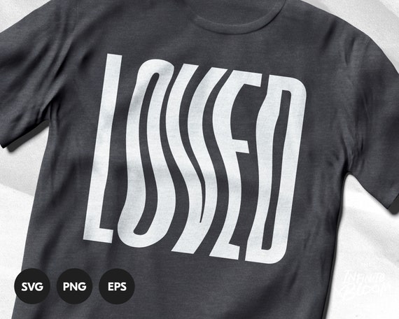 LOVED Distorted Svg / Christian Scripture Svg / Bible Quote | Etsy