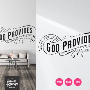 God Provides SVG | Bible Verse Wall Art, Christian Scripture Wall Art, SVG Files for Cricut