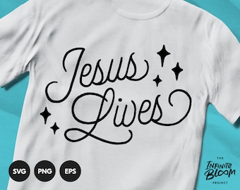 Jesus Lives svg / Christian Scripture svg / Bible Quote svg / Bible Verse svg / Cut file SVG file for cricut & silhouette