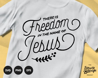 Freedom In Jesus svg / Christian Scripture svg / Bible Quote svg / Bible Verse svg / Cut file SVG file for cricut & silhouette