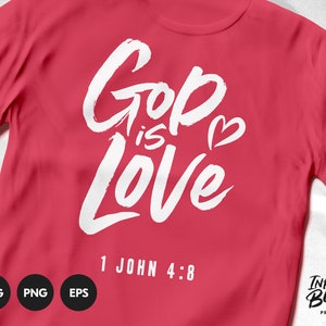 God is Love Svg / Scripture Svg / Bible Quote Svg / Bible - Etsy